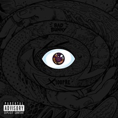 Bad Bunny X 100PRE Album Hits