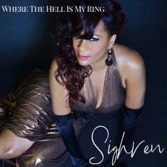 Sighren - Where The Hell Is My Ring