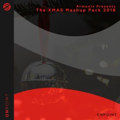 Armonix Presents: The New Years Mashup Pack 2018