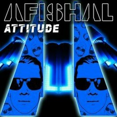 Attitude & space invaders - AFISHAL EDM Mashup