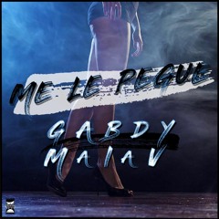 Gabdy - Me Le Pegue(Prod By Zomby El Artefakto & Jamdie En Las Voces)