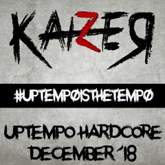 Uptempo Hardcore December '18 (NEW YEAR'S EVE)