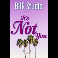 It's Not You  - Barab
