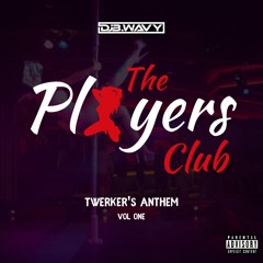 The Players Club Anthem