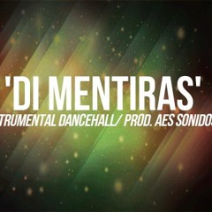 Beat Dancehall / ''Di Mentiras'' En Venta