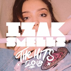 Izak Smells Hits of 2018