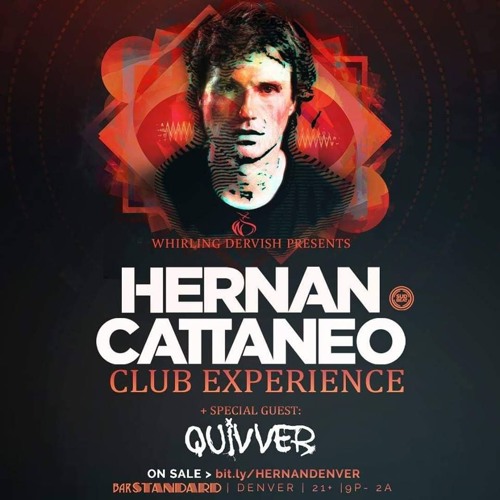 Quivver Opening For Hernan Cattaneo @ Bar Standard, Denver