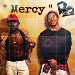 Mercy ( Chozen & Kay Jay )