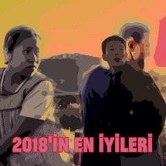 Apartman Sineması - Yıl Sonu Özel Podcasti (2018'in En İyi 10 Filmi)