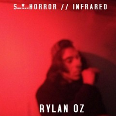 5*HORROR//infrared