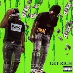 Get Rich ft Dripinati (prod. jtk & klb)