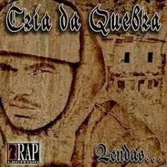 Cria - Da - Quebra - Sabotando