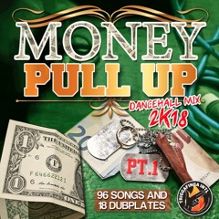 TRIGGAFINGA INTL - MONEY PULL UP 2018 Pt1 mixed by Dj SHERA