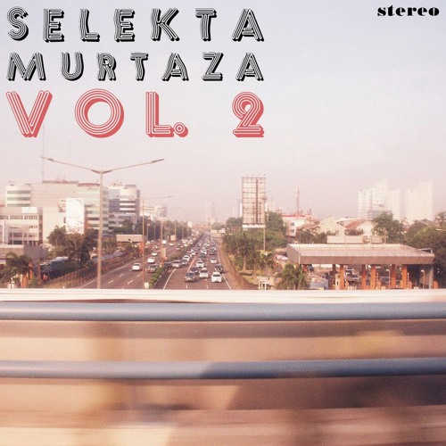 Selekta Murtaza - Vol. 2