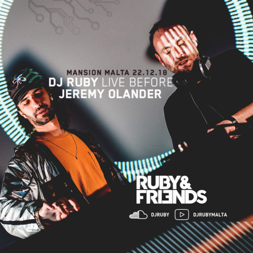DJ Ruby Live before Jeremy Olander at Ruby&friends, Mansion, Malta 22-12-18