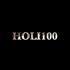 HoliMac ft. CenoAHunnit - Holi100