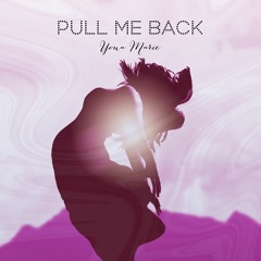 Pull Me Back