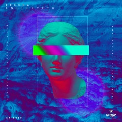 Delema - Anlluylyeth [LIMITED FREE DOWNLOAD]