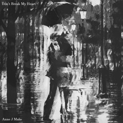 Don't Break My Heart