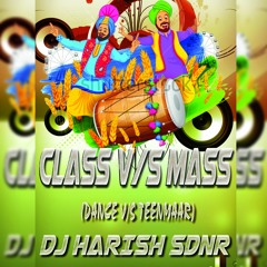 Kala Kuwa  Song Remix (Class Vs Mass) Dj Harish Sdnr