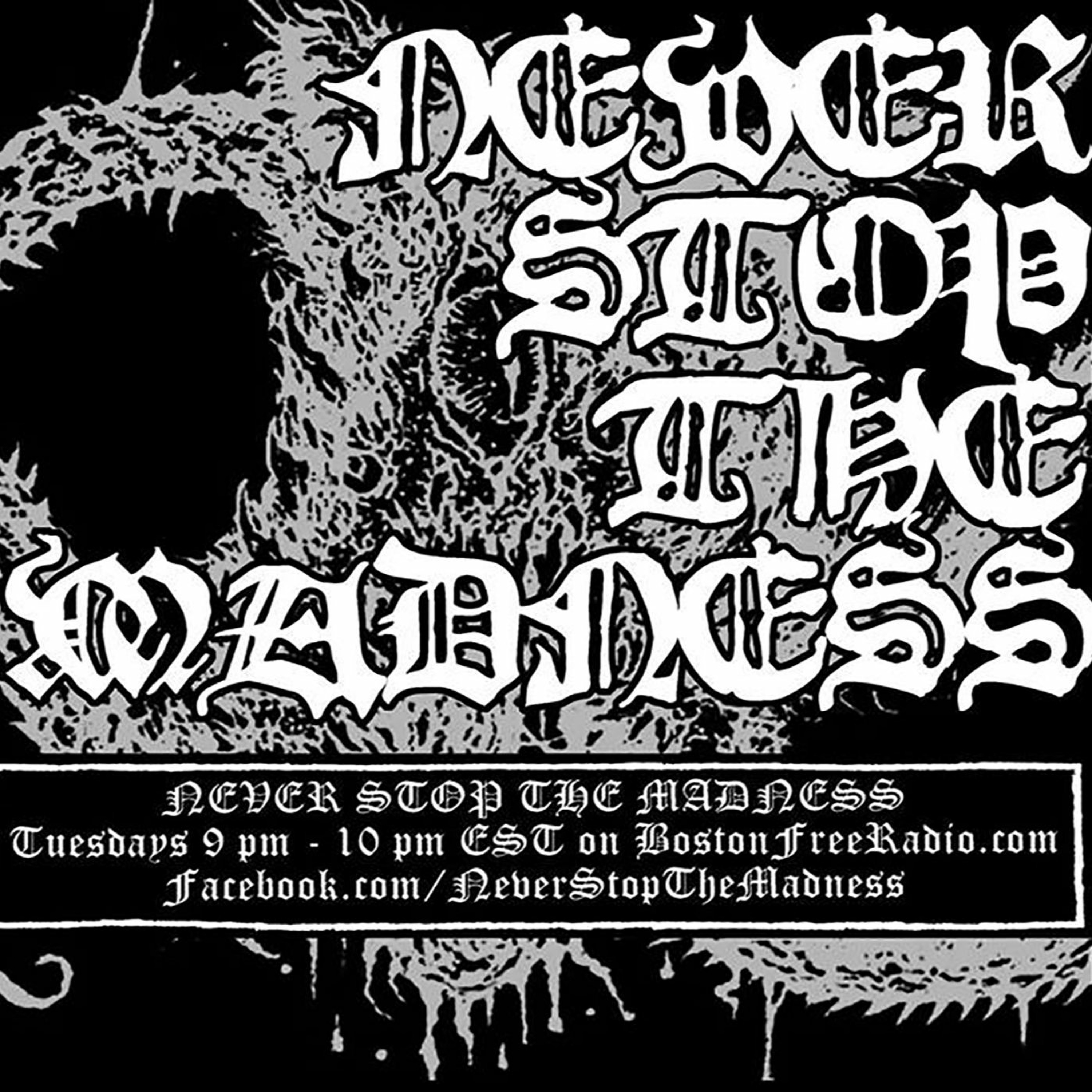 Never Stop The Madness - Black Metal Radio
