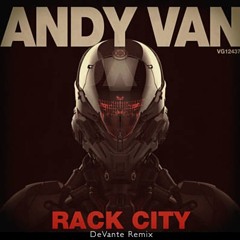Andy Van - Rack City (DeVante Remix) FREE DOWNLOAD