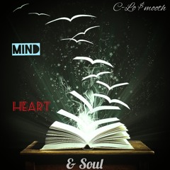 Mind, Heart, & Soul