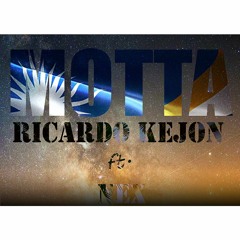 Ricardo Kejon Ft. Nex - Motta - Reggae Version