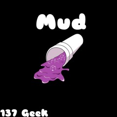 Mud (Prod. PabloMCR)