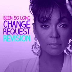 Anita Baker | Been So Long (Change Request ReVision)