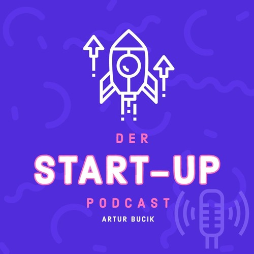 Heute Bin Ich Gut, Morgen Bin Ich Besser (Start - Up Podcast Folge 2)