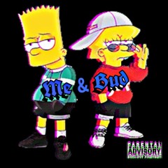 Me & Bud (Feat Kaleo)