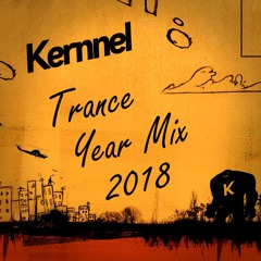 Kernnel - Trance Year Mix 2018