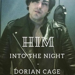 Into The Night - HIM - Dorian Cage ( vocal Cover )