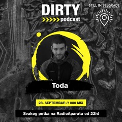 DIRTY PODCAST by Toda