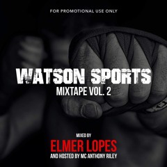 Watson Sports Mixtape Vol. 2
