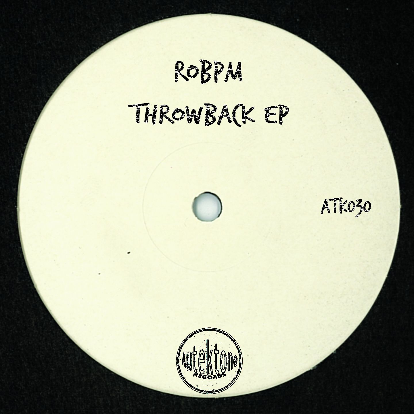 ATK030-ROBPM “Seat Belt”(Original Mix)(Preview)(Out Now)