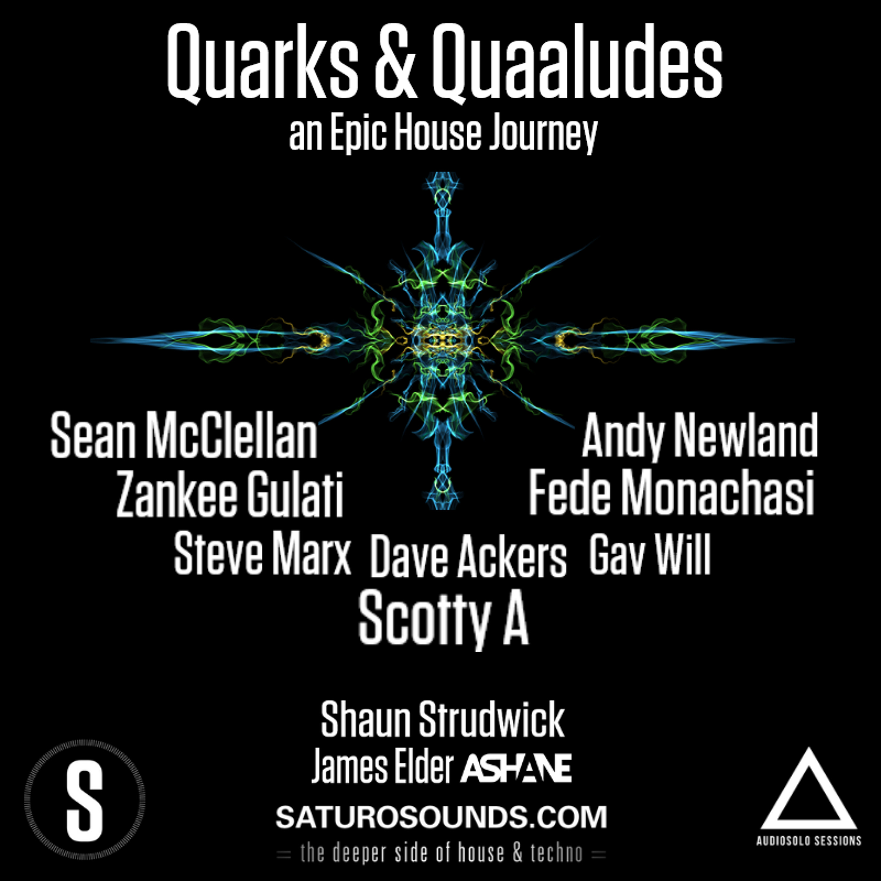 Quarks & Quaaludes #EpicHouseJourney