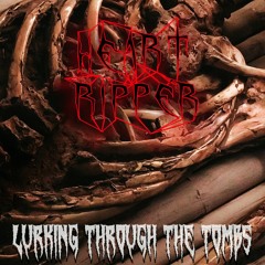 Lurking Through The Tombs (Instrumental)