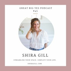 Sue chats with Shira Gill - Streamline your space. Simplify your life.