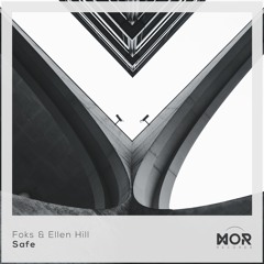 Foks & Ellen Hill - Safe
