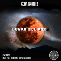 Lunar Eclipse (Christian Monique Remix) [Vesta Records]