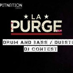 La Purge (Dubstep Dj Contest) WINNER