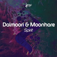 [OUT NOW!] Dalmoori & Moonhare - Spirit (Original Mix) [TAR#138]