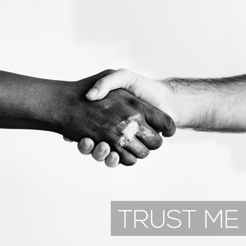 Trust Me [Original Mix]