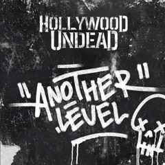 Hollywood Undead - Another Level (INFRASOUND Remix)