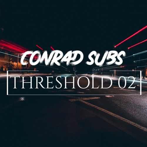 Threshold 02 [Drum & Bass Mix]