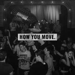 Guna - How You Move (with Porth Nole)