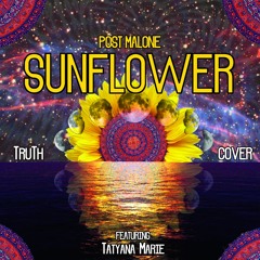 Post Malone - Sunflower (Cover) feat. TatyanaMarie