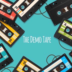The Demo Tape